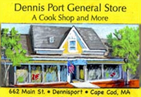 Dennis Port General Store ad